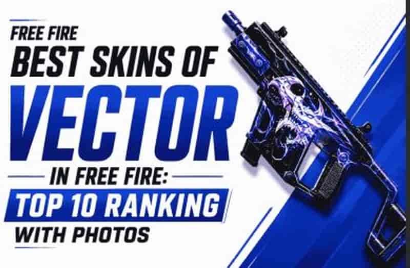 Free Fire Best Skins Of Vector: Top 10 Ranking With Photos